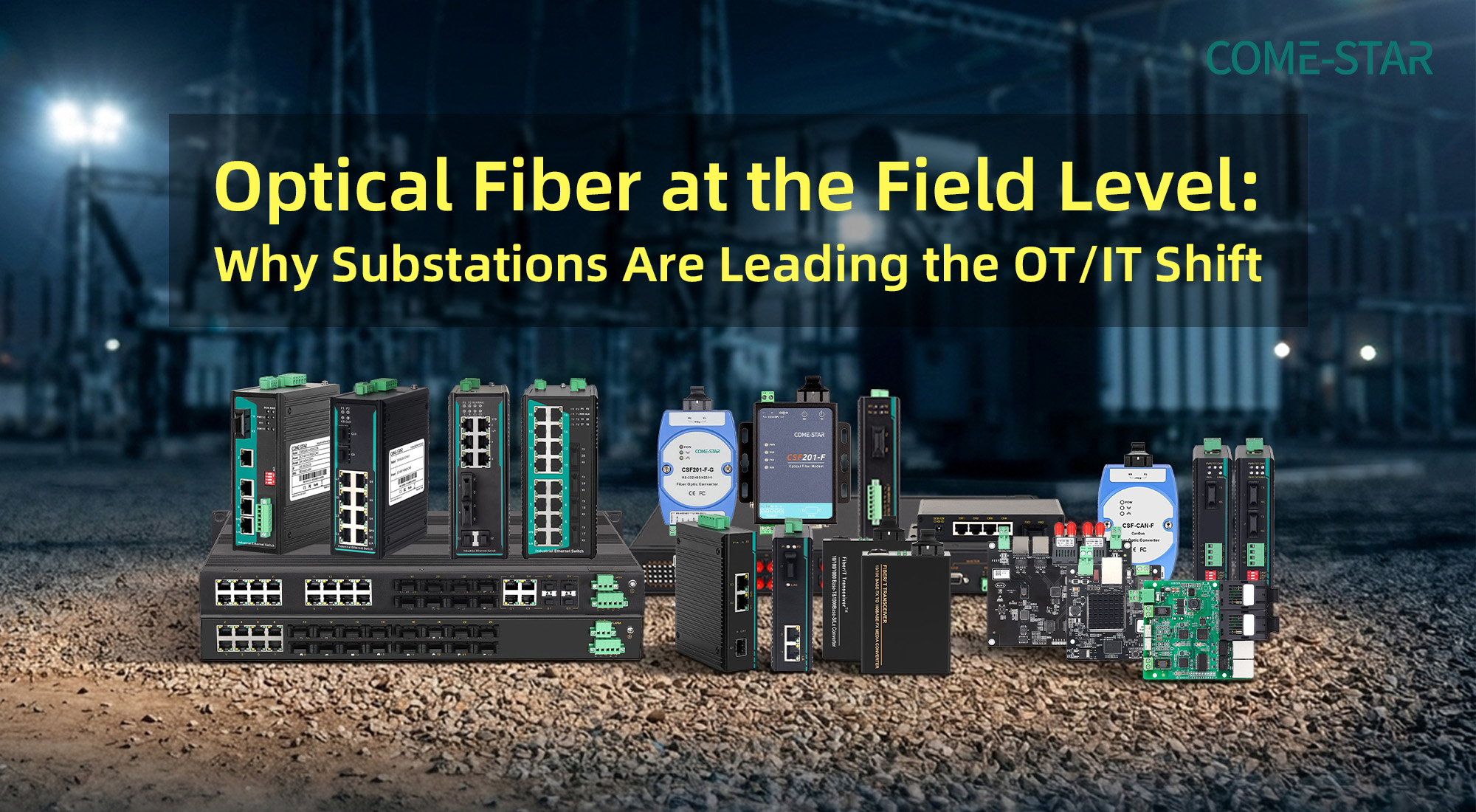 You are currently viewing Smart Grid Fiber: How Power Grid Optical Fiber Transforms Substation Networks