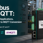 Modbus vs MQTT : différences, applications et conversion Modbus vers MQTT